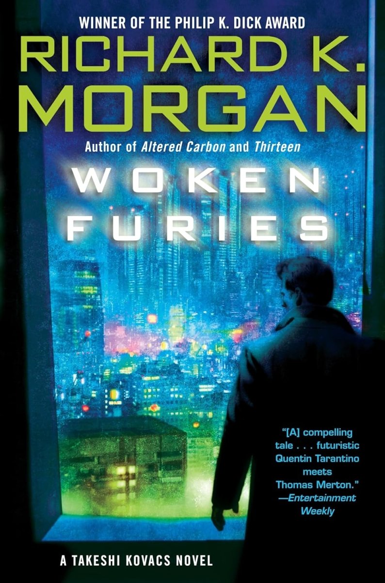 Woken Furies: A Takeshi Kovacs Novel by Richard K. Morgan (Novel) - Walt's Comic Shop
