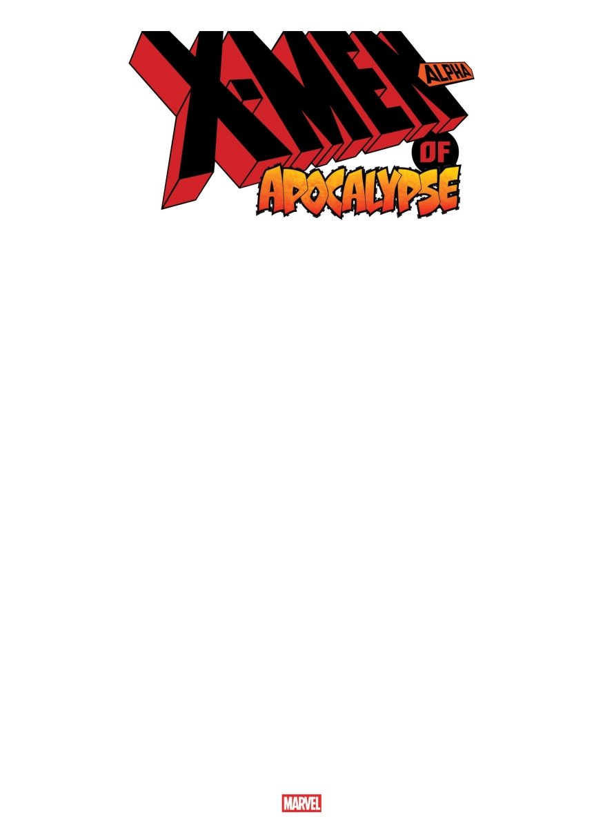 X Men Of Apocalypse Alpha 1 Blank Cover Variant - Walt's Comic Shop