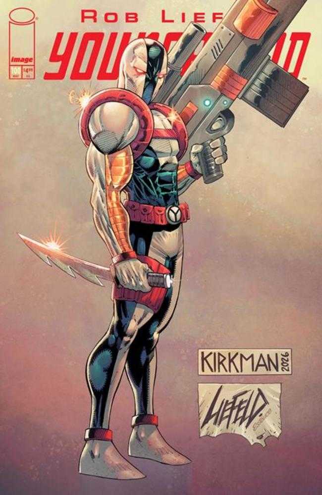 Youngblood 100 Cover K Rob Liefeld & Robert Kirkman Variant - Walt's Comic Shop