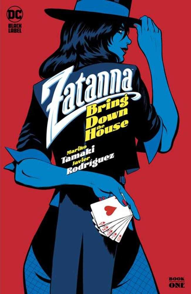 Zatanna Bring Down The House #1 (Of 5) Cover A Javier Rodriguez (Mature) - Walt's Comic Shop