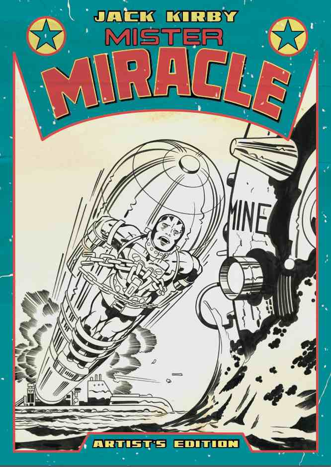 Jack Kirby’s Mister Miracle Artist’s Edition HC (2015)