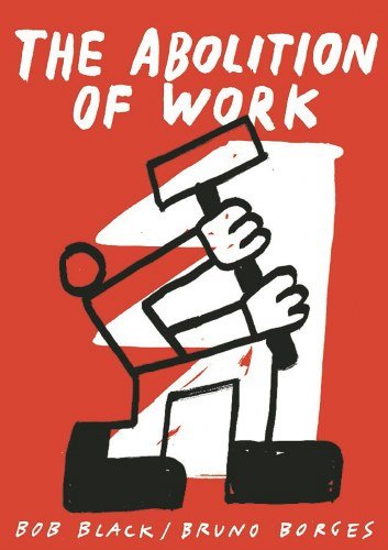 Abolition Of Work TP - Walt's Comic Shop