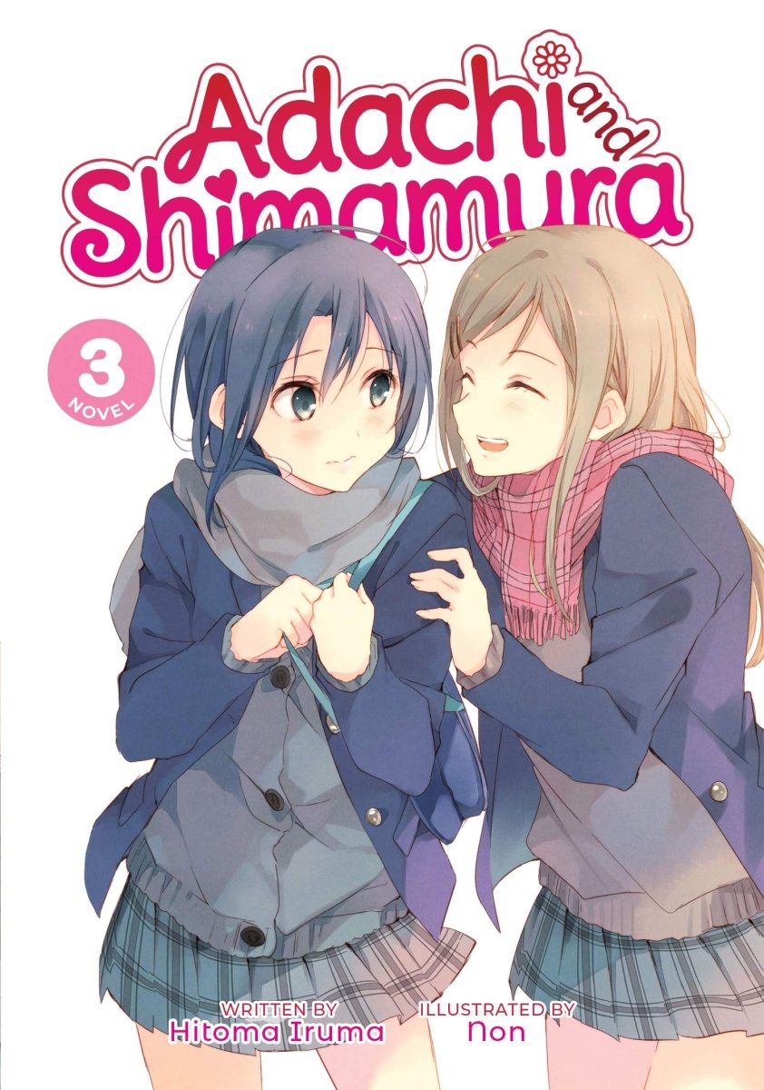 Adachi And Shimamura (Light Novel) Vol. 3 - Walt's Comic Shop