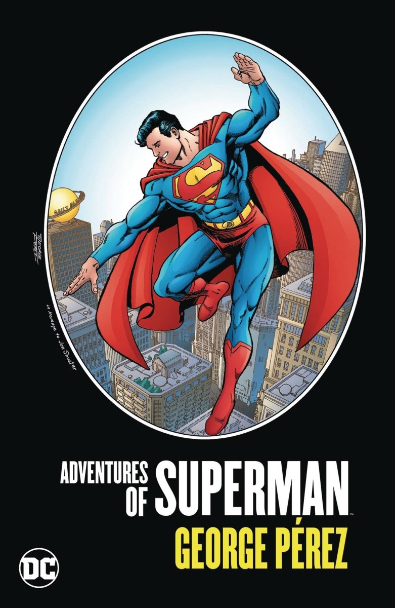 Adventures Of Superman By George Perez HC *OOP* - Walt's Comic Shop