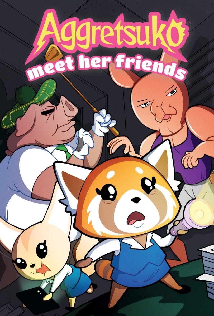 Aggretsuko HC Meet Her Friends - Walt's Comic Shop