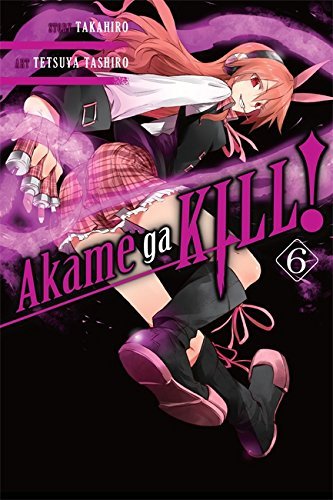 Akame Ga Kill GN Vol 06 - Walt's Comic Shop