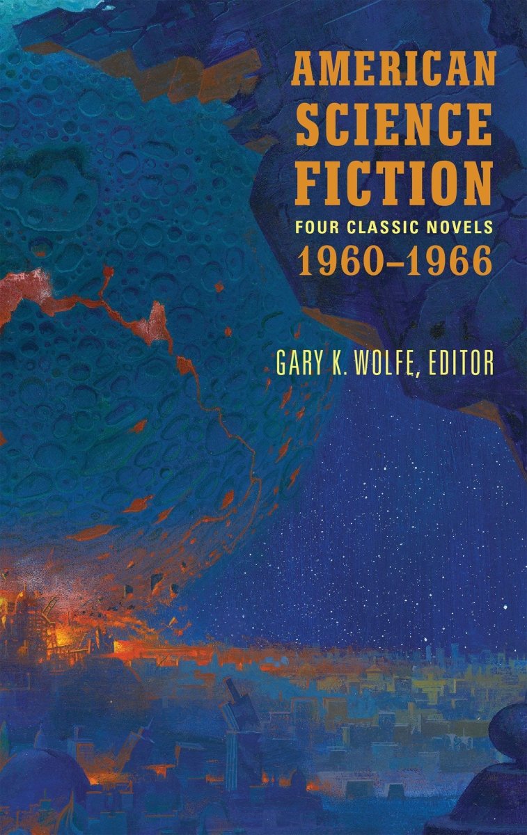 American Science Fiction: Four Classic Novels 1960-1966 (LOA #321) HC (Novel) - Walt's Comic Shop