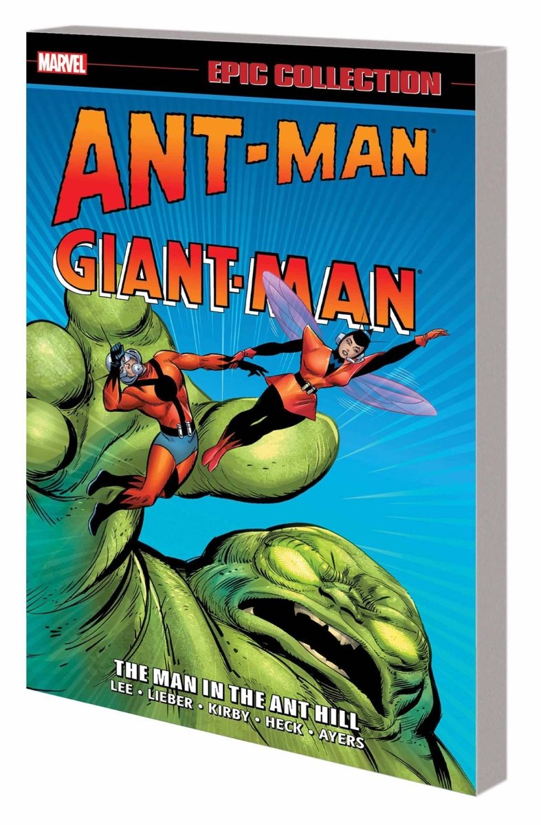 Ant-Man/Giant-Man Epic Collection Vol 1: The Man In The Ant Hill TP 1st Printing - Walt's Comic Shop