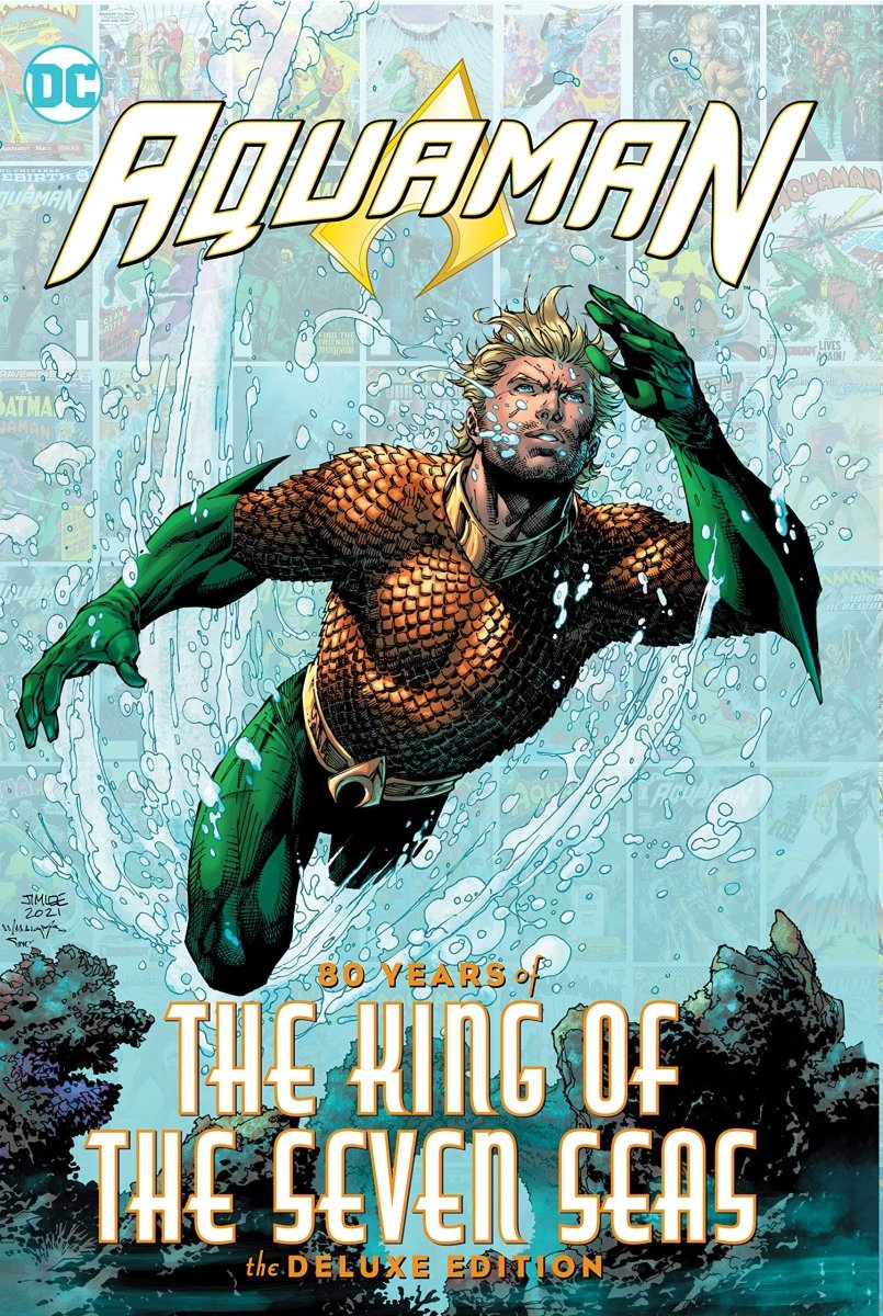 Aquaman 80 Years Of The King Of The Seven Seas The Deluxe Edition HC - Walt's Comic Shop