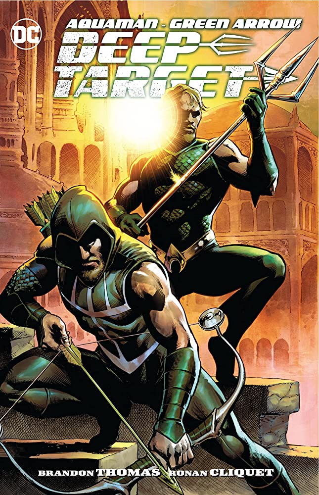 Aquaman Green Arrow Deep Target TP - Walt's Comic Shop