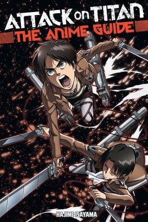 Attack On Titan: The Anime Guide *DAMAGED* - Walt's Comic Shop