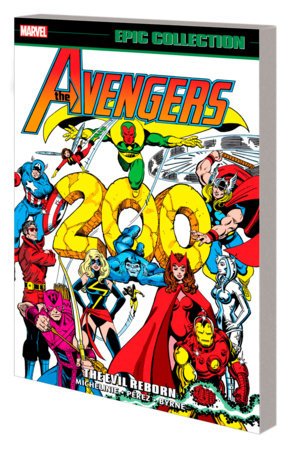 Avengers Epic Collection Vol 11: The Evil Reborn TP *PRE-ORDER* - Walt's Comic Shop