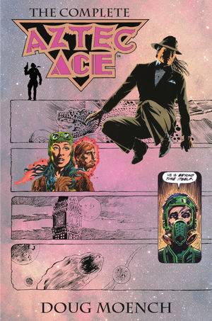 Aztec Ace Complete Collection HC - Walt's Comic Shop