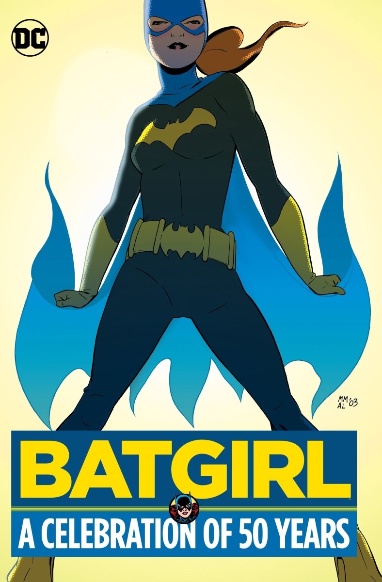 Batgirl: A Celebration Of 50 Years HC - Walt's Comic Shop
