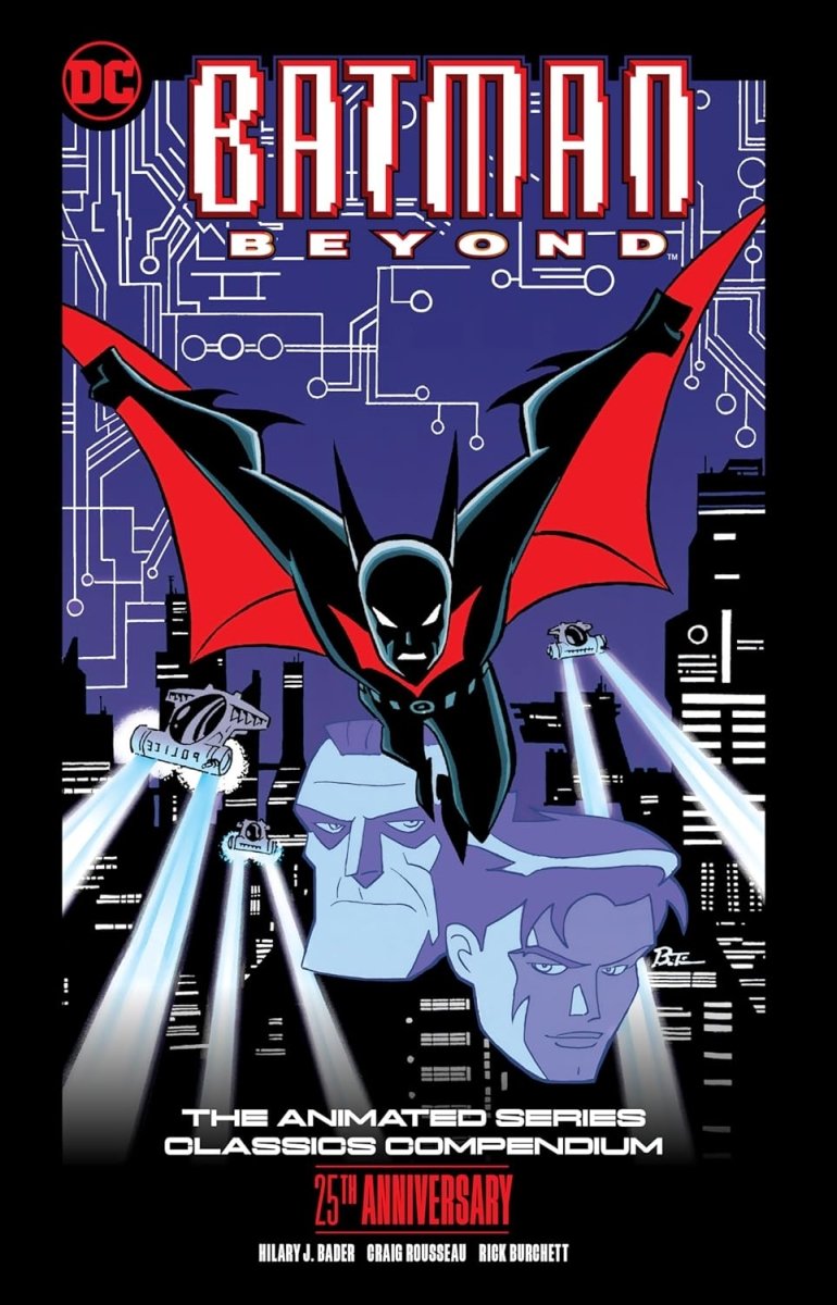 Batman Beyond: The Animated Series Classics Compendium 25th Anniversary TP - Walt's Comic Shop