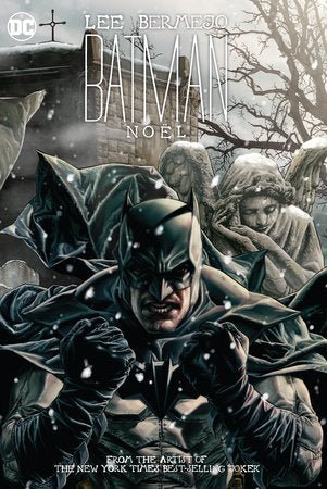 Batman: Noel Deluxe HC by Lee Bermejo - Walt's Comic Shop