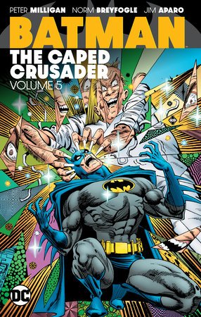 Batman: The Caped Crusader Vol. 5 TP *OOP* - Walt's Comic Shop