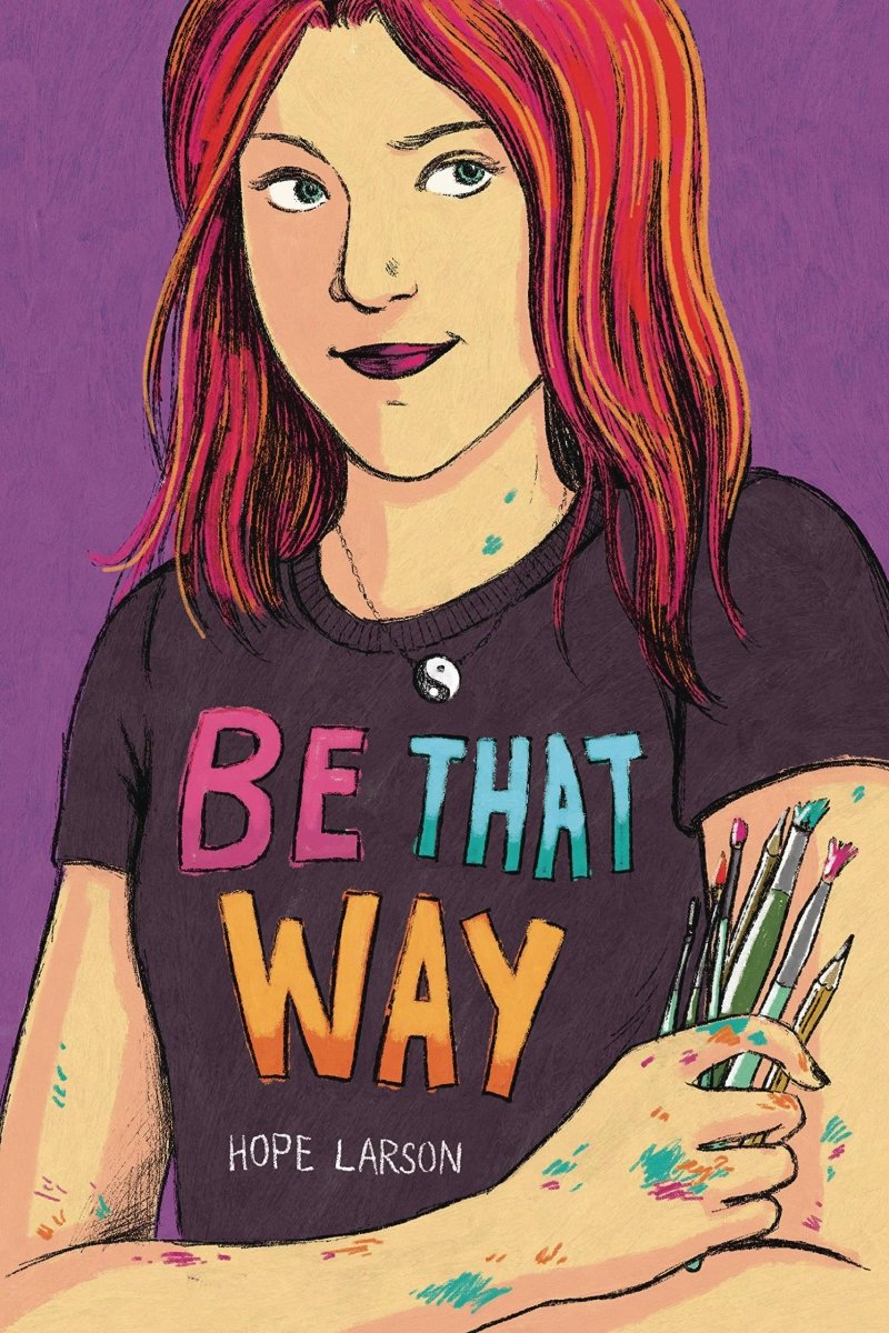 Be That Way by Hope Larson HC - Walt's Comic Shop