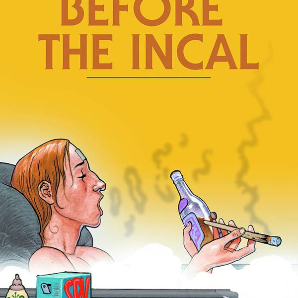 Before The Incal HC New Printing - Walt's Comic Shop €42.50