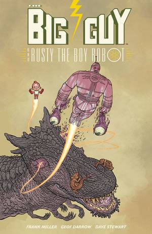 Big Guy & Rusty Boy Robot by Geof Darrow and Frank Miller TP (2nd Edition) - Walt's Comic Shop