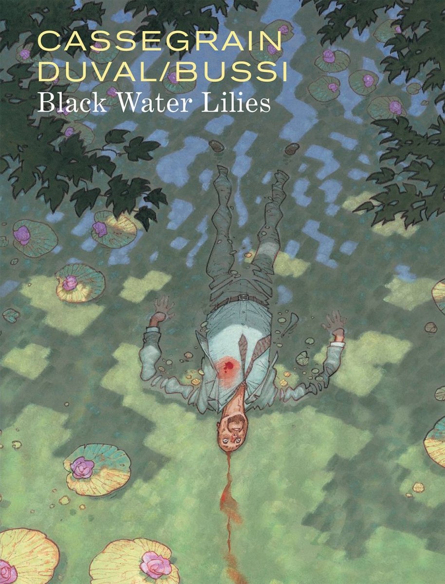 Black Water Lilies HC - Walt's Comic Shop