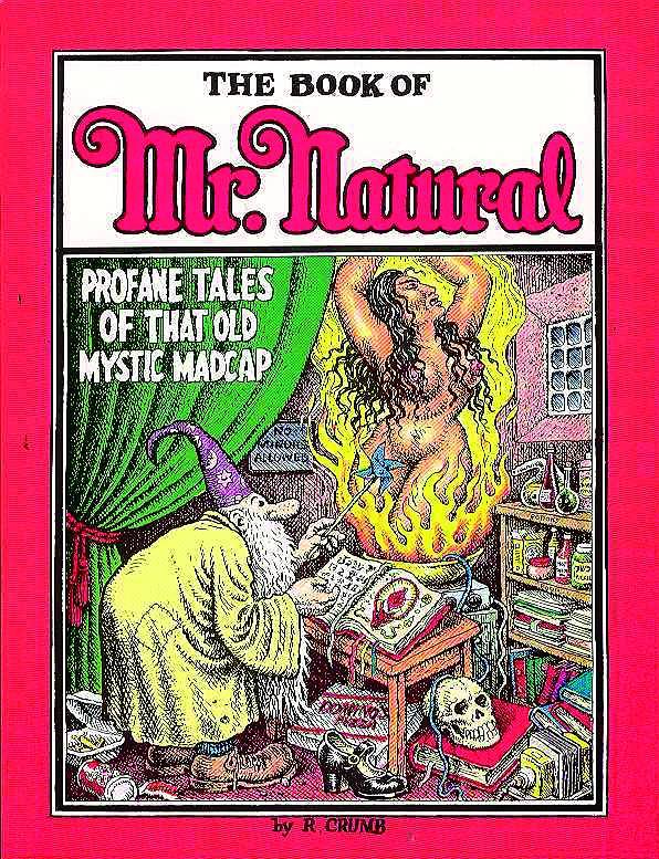 Book Of Mr Natural by Robert Crumb GN TP (New Printing) - Walt's Comic Shop