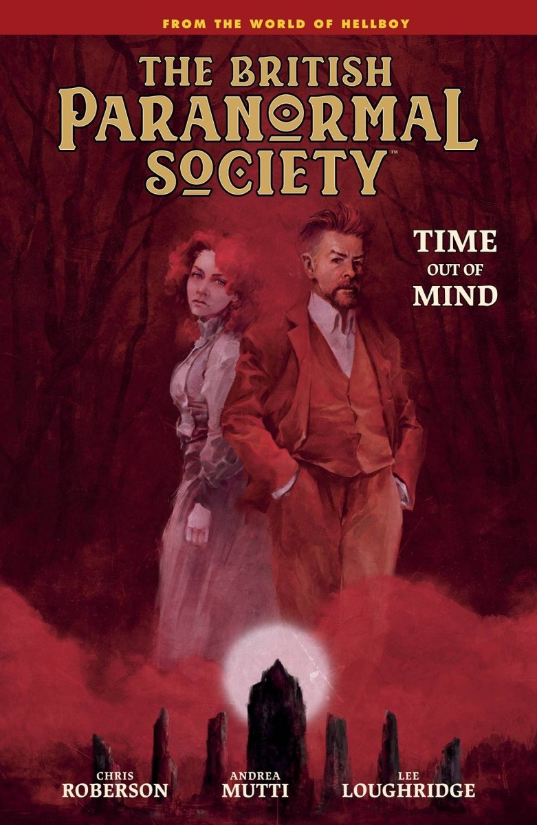 British Paranormal Society HC Time Out Of Mind - Walt's Comic Shop