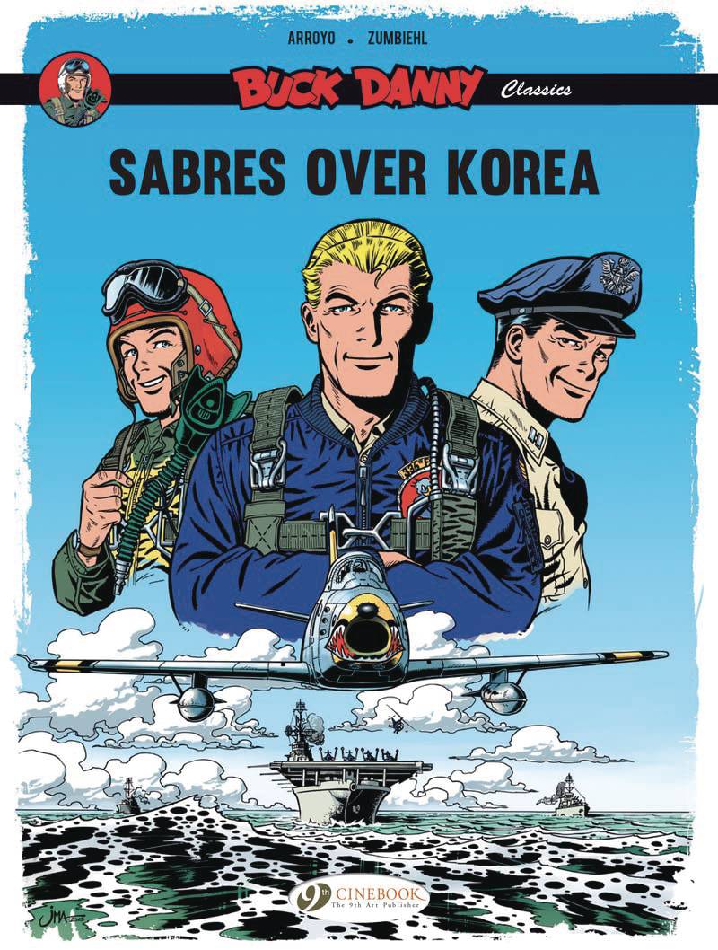Buck Danny Classics GN Vol 01 Sabres Over Korea - Walt's Comic Shop