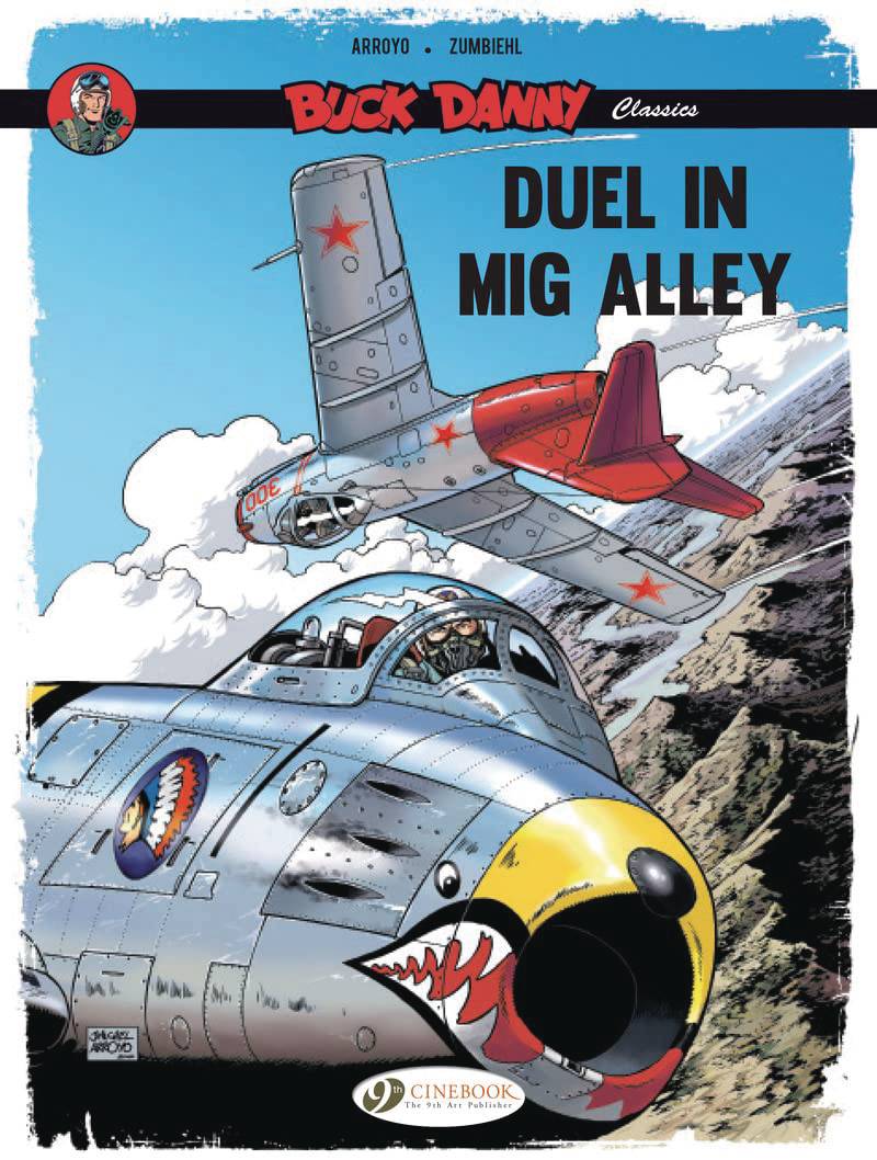 Buck Danny Classics GN Vol 02 Duel In Mig Alley - Walt's Comic Shop