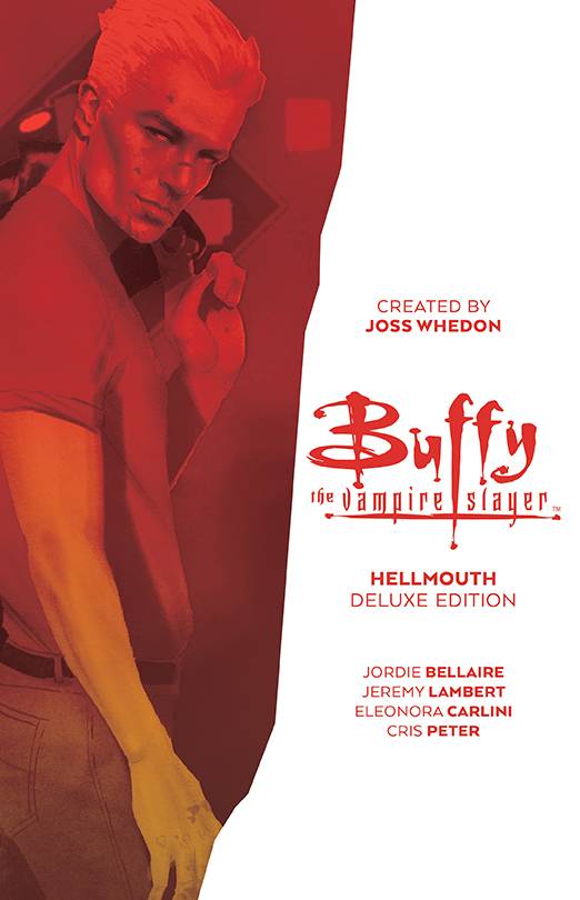 Buffy The Vampire Slayer Hellmouth Deluxe Edition HC *OOP* *LAST COPY* - Walt's Comic Shop