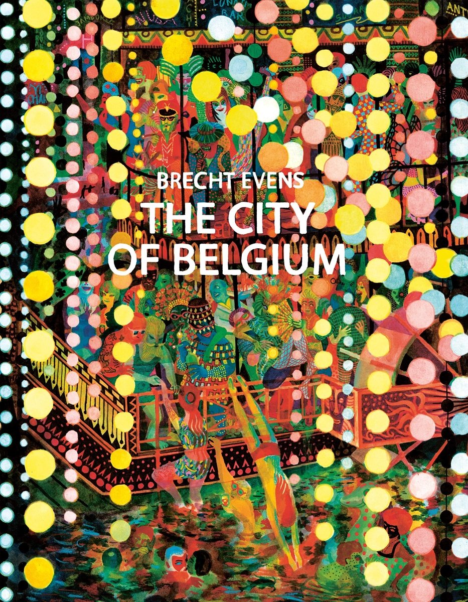 City of Belgium by Brecht Evens HC - Walt's Comic Shop