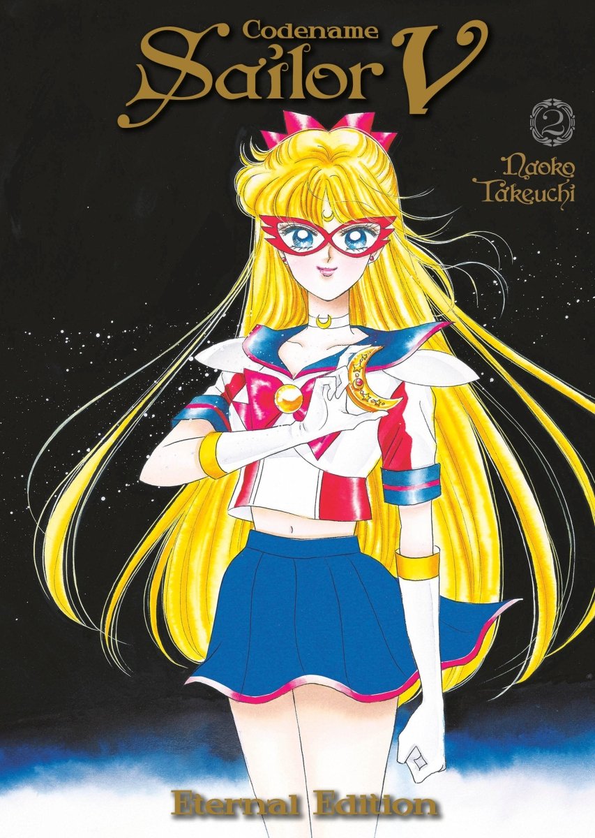 Codename: Sailor V Eternal Edition 2 (Sailor Moon Eternal Edition 12) TP - Walt's Comic Shop