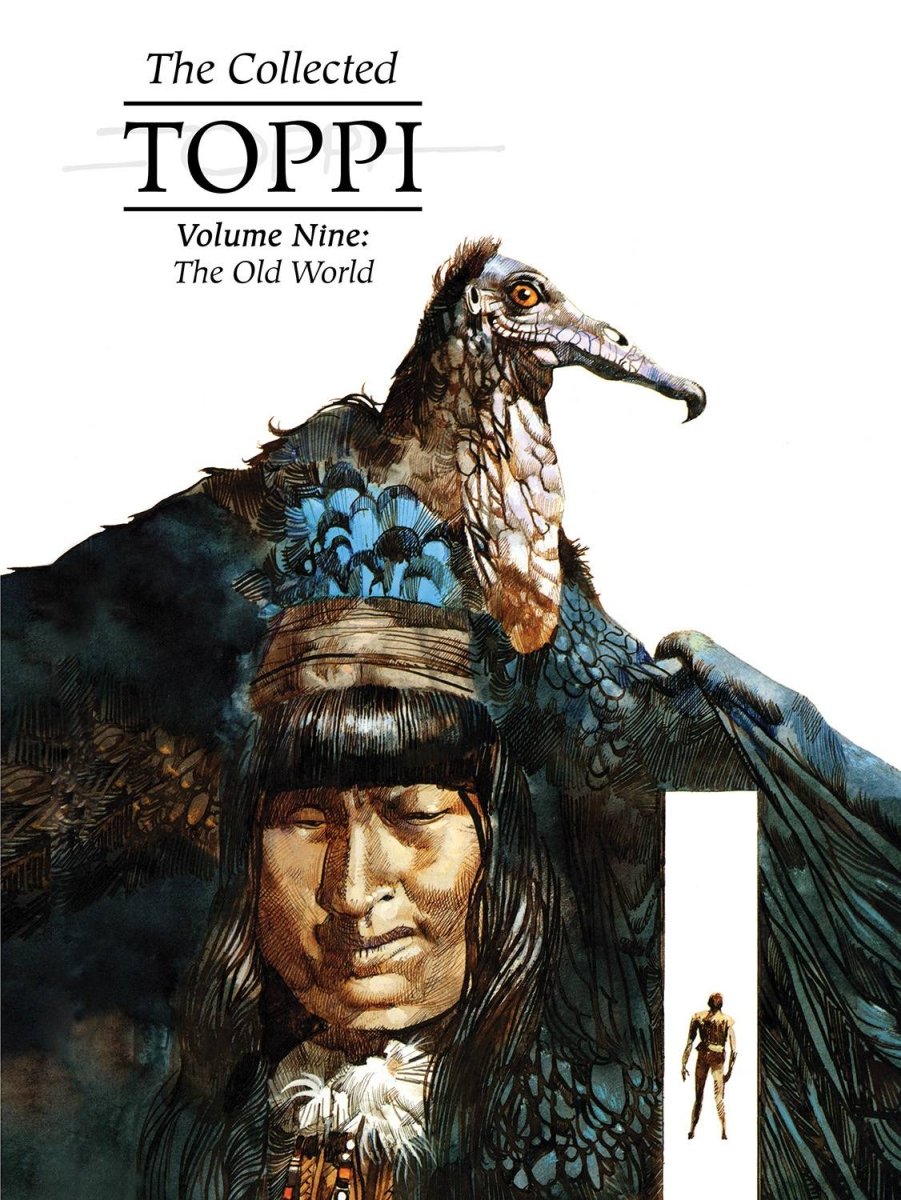 Collected Toppi HC Vol 09 Old World - Walt's Comic Shop