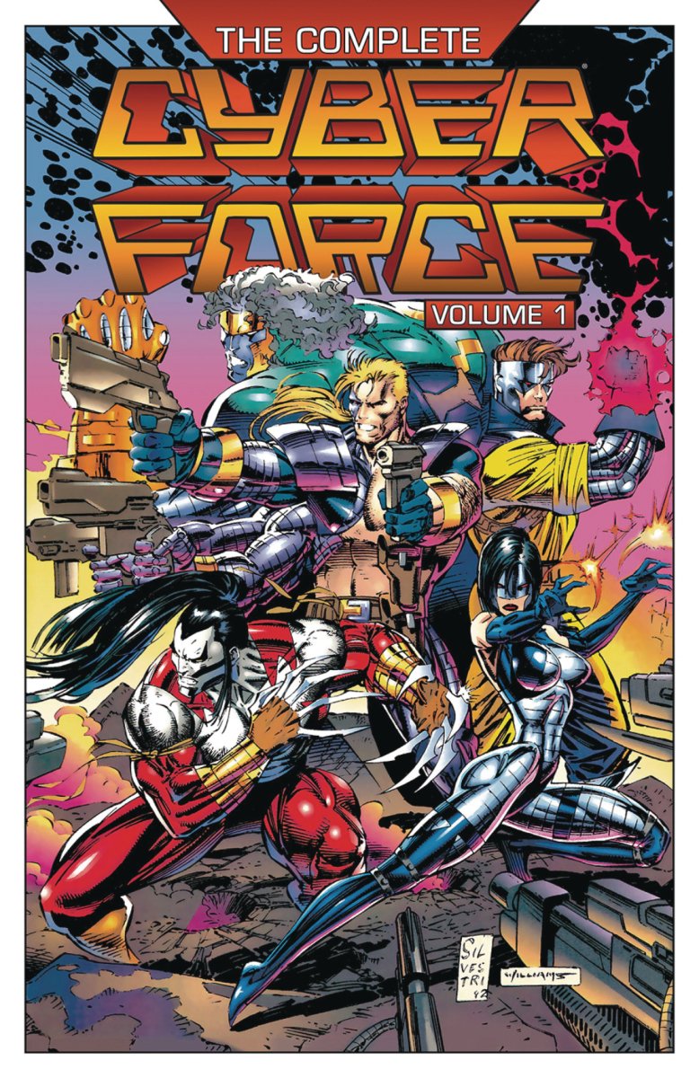 Complete Cyber Force TP Vol 01 - Walt's Comic Shop