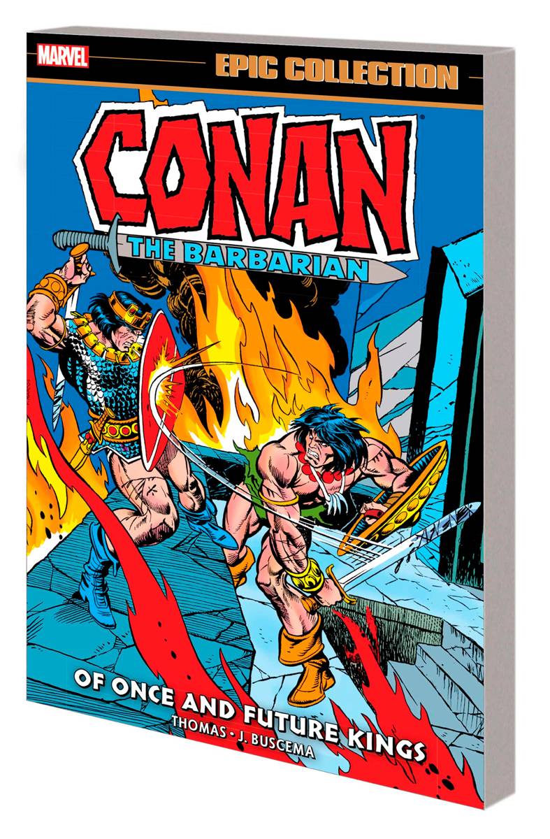 Conan Barbarian Epic Collection Original Marvel Years Vol 5: Of Once and Future Kings TP - Walt's Comic Shop