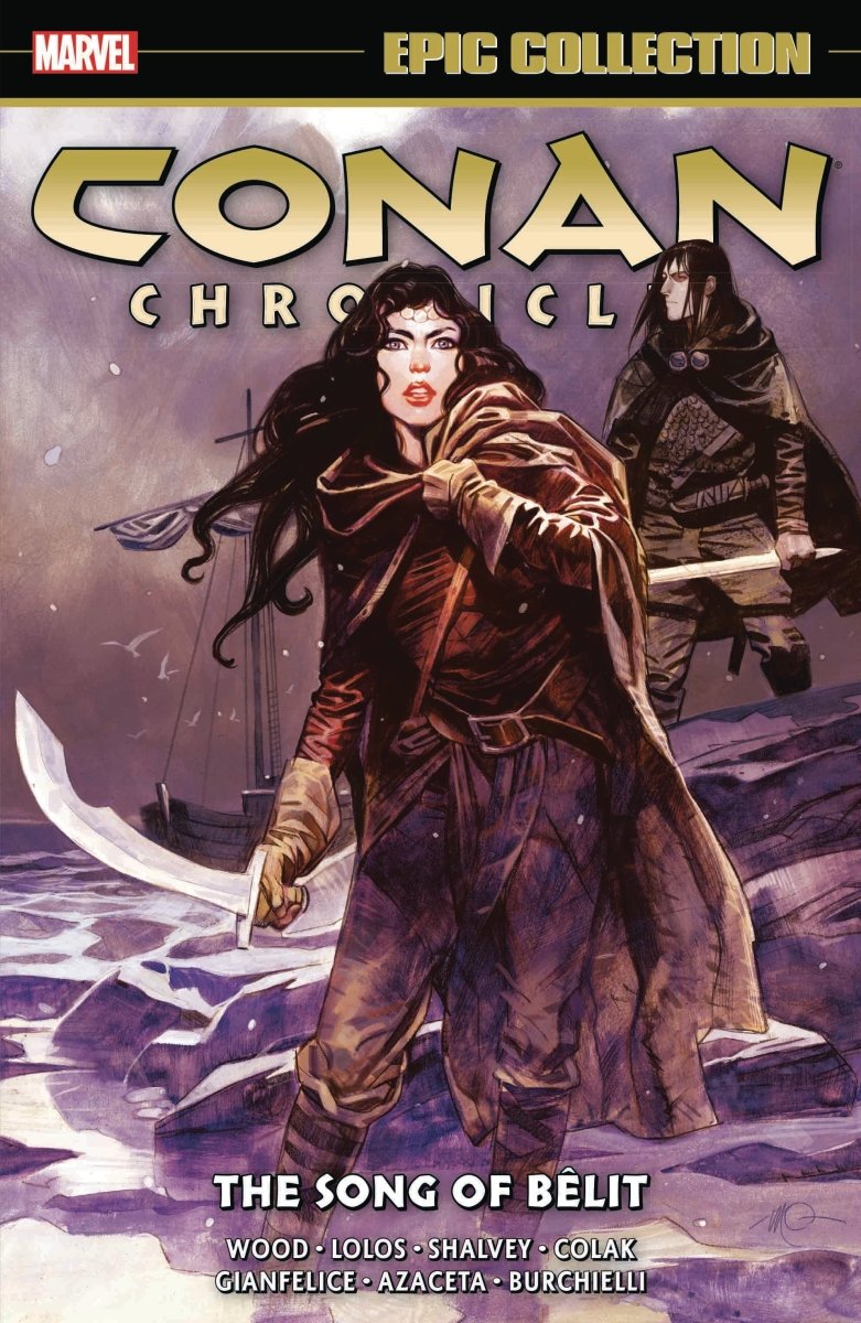 Conan Chronicles Epic Collection Vol. 6: The Song Of Belit TP *OOP* - Walt's Comic Shop