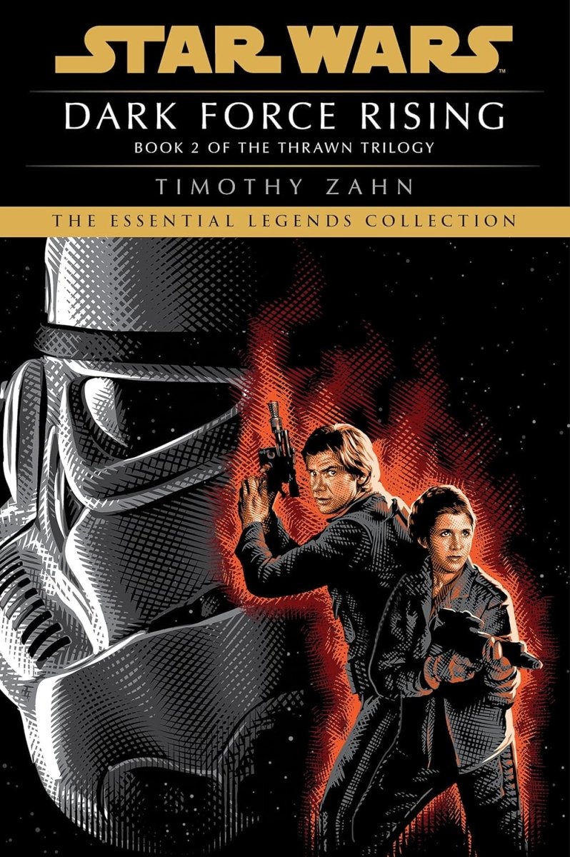 Dark Force Rising: Star Wars Legends (The Thrawn Trilogy) TP (Novel) - Walt's Comic Shop