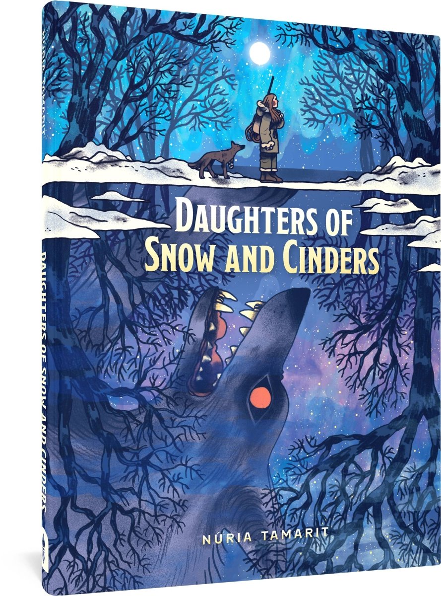 Daughters Of Snow & Cinders by Nuria Tamarit GN HC - Walt's Comic Shop