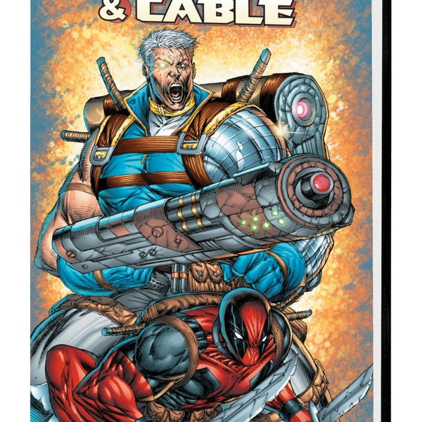 Deadpool & Cable Omnibus HC [New Printing] *OOP* - Walt's Comic