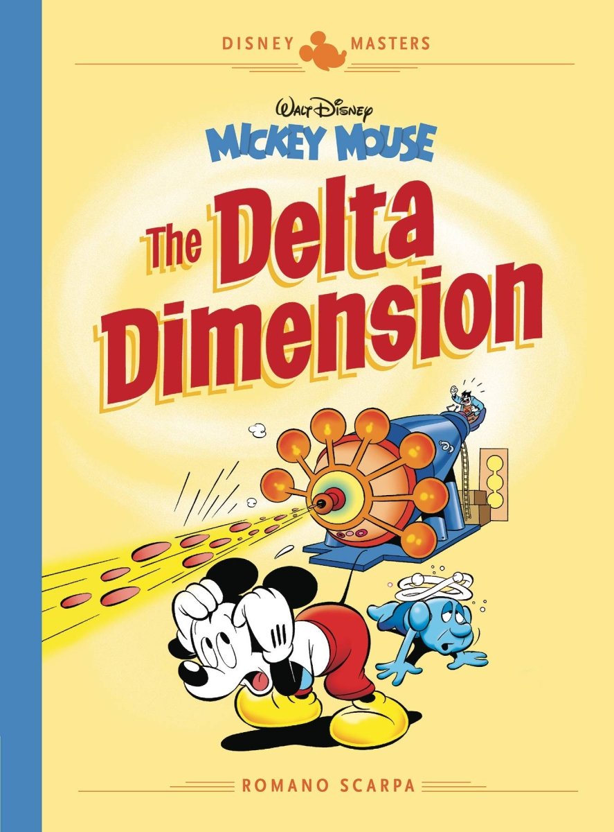 Disney Masters Vol. 1: Romano Scarpa: Walt Disney's Mickey Mouse: The Delta Dimension HC - Walt's Comic Shop