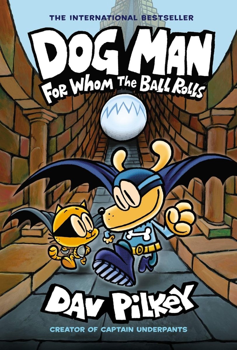 Dog Man GN Vol 07 For Whom The Ball Rolls - Walt's Comic Shop