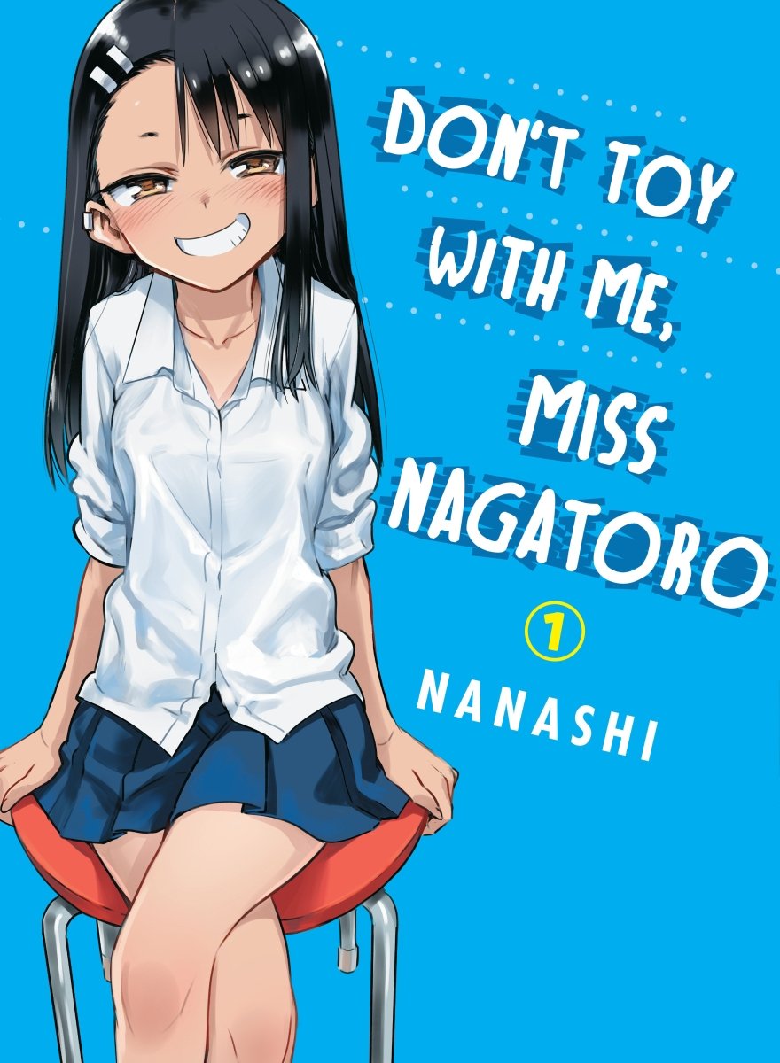 Don't Toy With Me, Miss Nagatoro 01 - Walt's Comic Shop