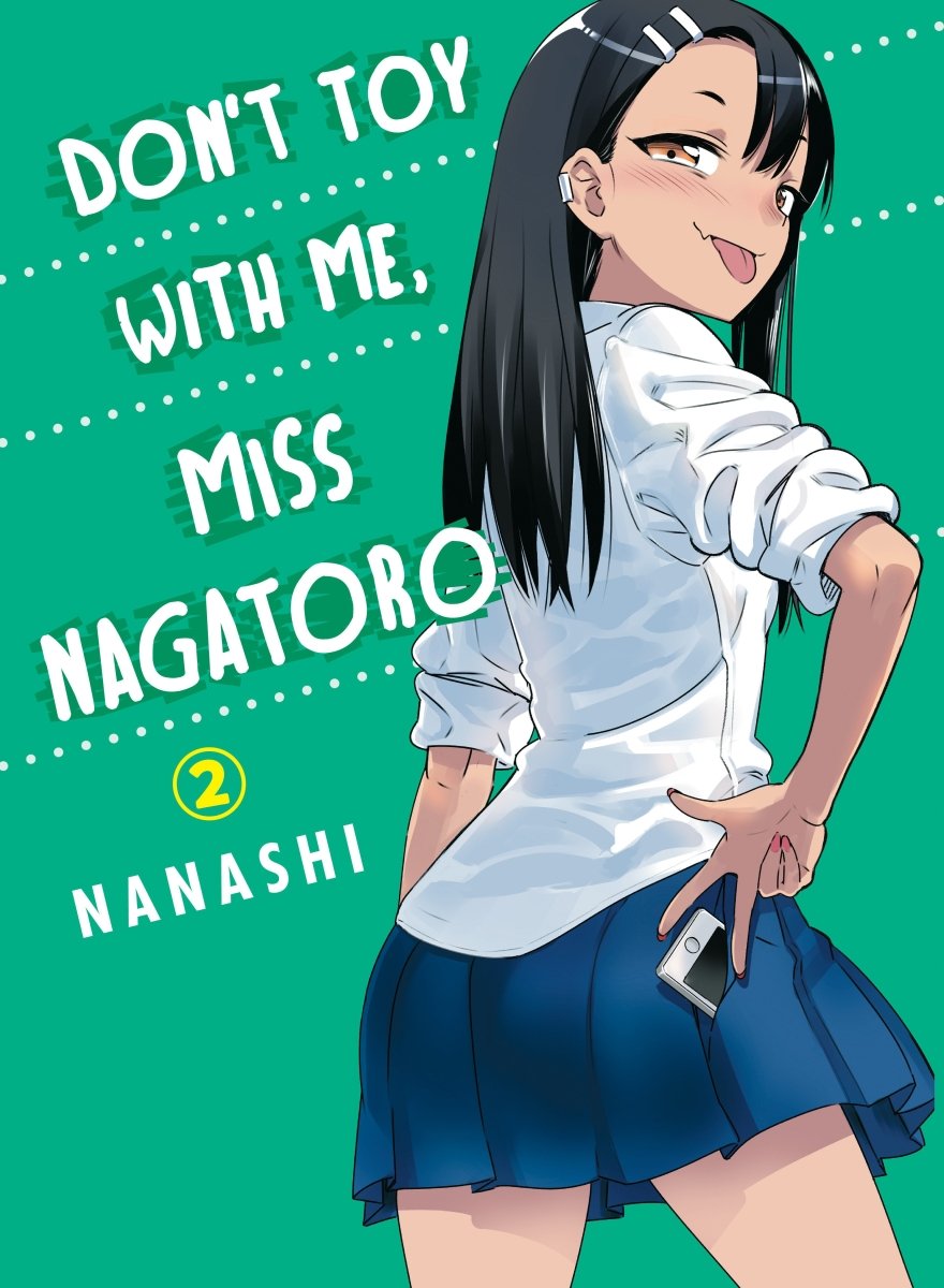 Don't Toy With Me, Miss Nagatoro 02 - Walt's Comic Shop