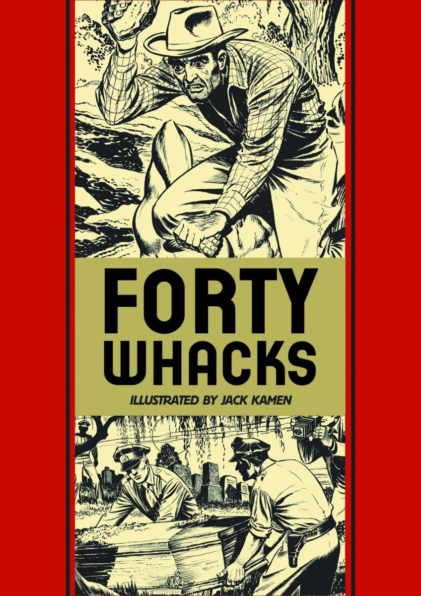EC Jack Kamen - Forty Whacks & Other Stories (The EC Comics Library) HC - Walt's Comic Shop