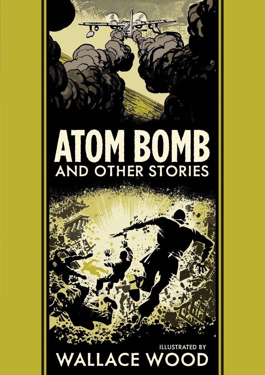 EC Wally Wood Atom Bomb HC - Walt's Comic Shop