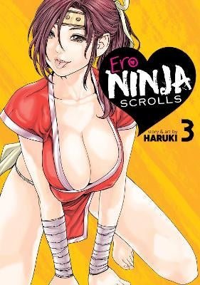 Ero Ninja Scrolls GN Vol 03 - Walt's Comic Shop