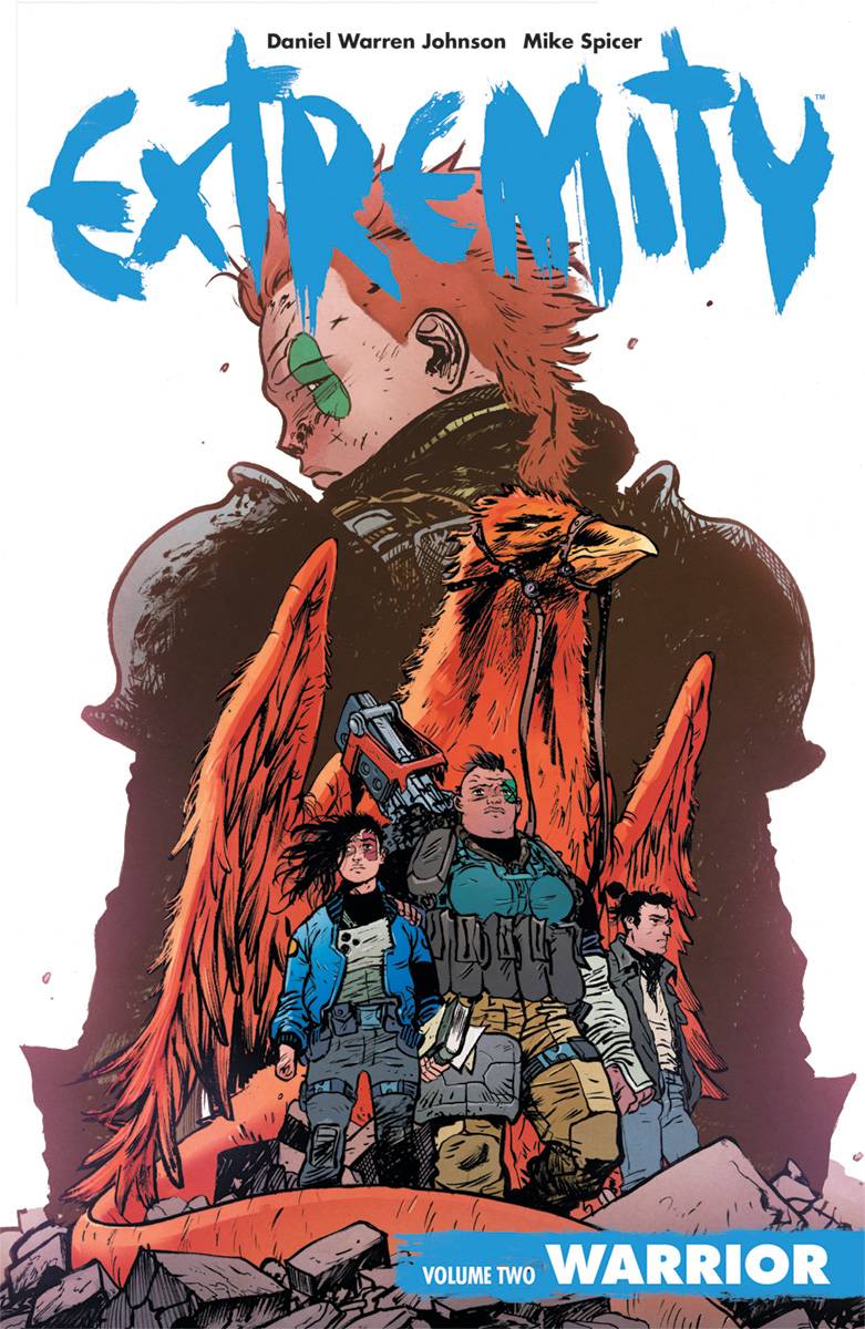 Extremity TP Vol 02 Warrior - Walt's Comic Shop