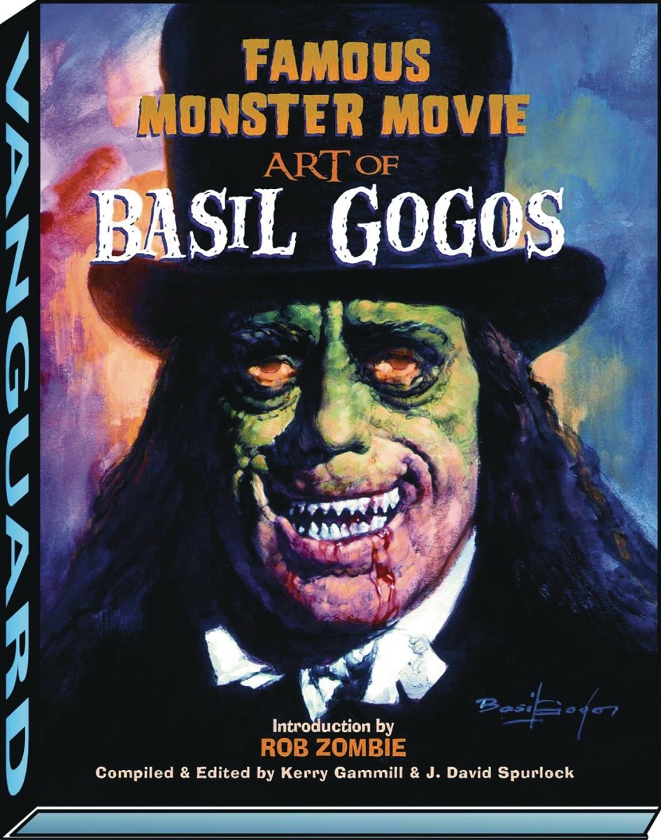 Famous Monster Movie Art Of Basil Gogos SC - Walt's Comic Shop