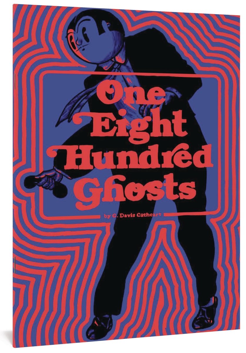 Fantagraphics Underground One Eight Hundred Ghosts TP - Walt's Comic Shop
