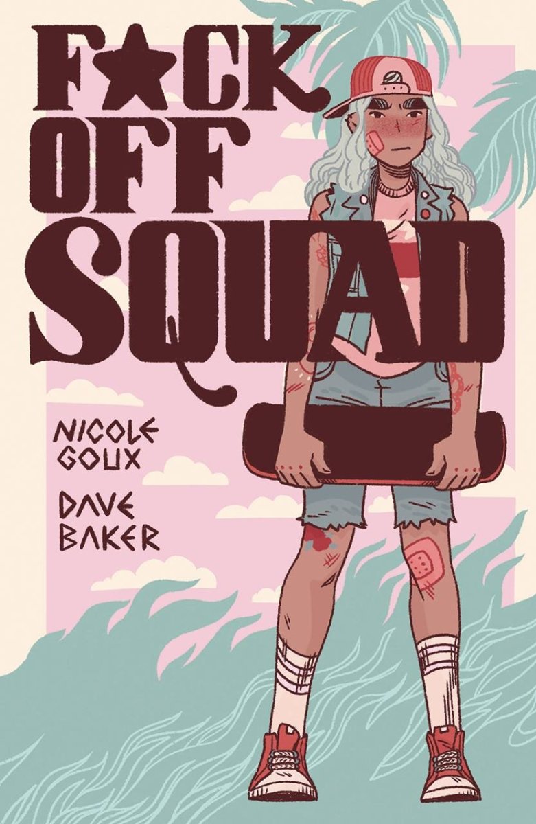 F*ck Off Squad Remastered Edition GN - Walt's Comic Shop